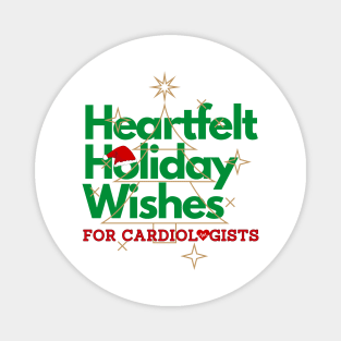 Heartfelt Holiday Wishes for Cardiologists Magnet